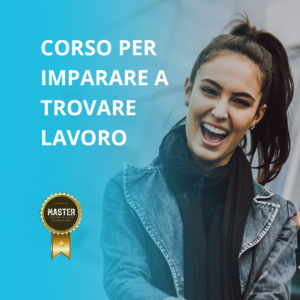 Corso per imparare a Trovare Lavoro