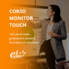 Certificazione Digitale Monitor Touch Eipass
