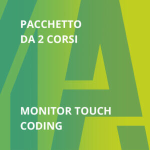 Pacchetto 2 Certificazioni informatiche: Monitor Touch e Coding