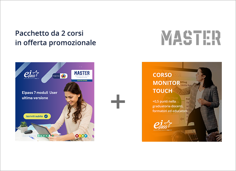 Pacchetto 2 Certificazioni informatiche: Eipass 7 moduli User e Monitor Touch