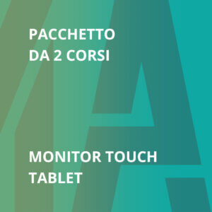 Pacchetto 2 Certificazioni informatiche: Monitor Touch e Tablet