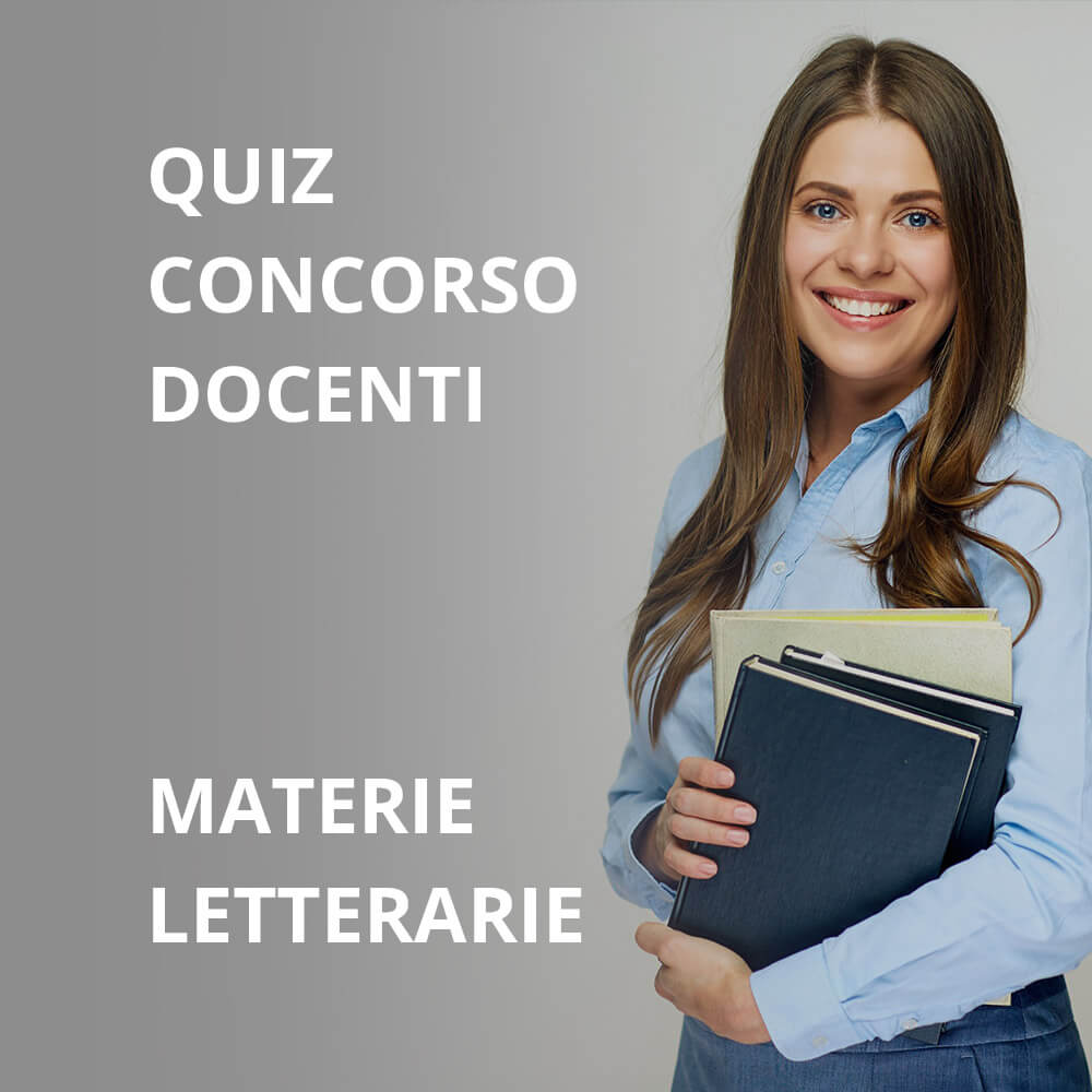 Quiz Materie Letterarie per Concorso Pubblico