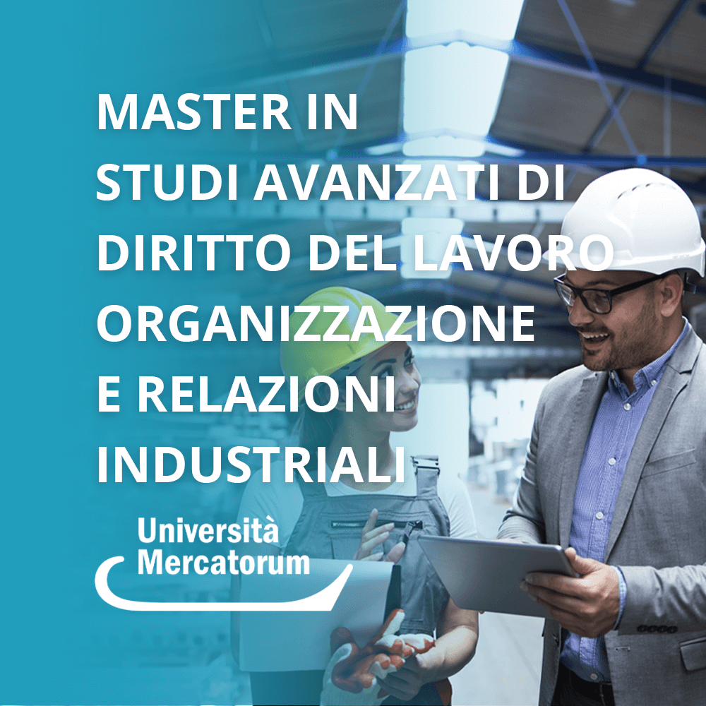 STUDI AVANZATI DI DIRITTO DEL LAVORO, ORGANIZZAZIONE E RELAZIONI INDUSTRIALI