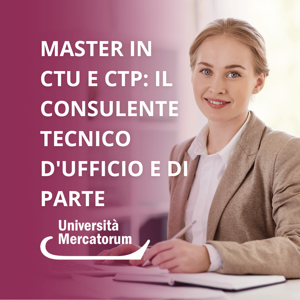 CTU E CTP IL CONSULENTE TECNICO D'UFFICIO E DI PARTE