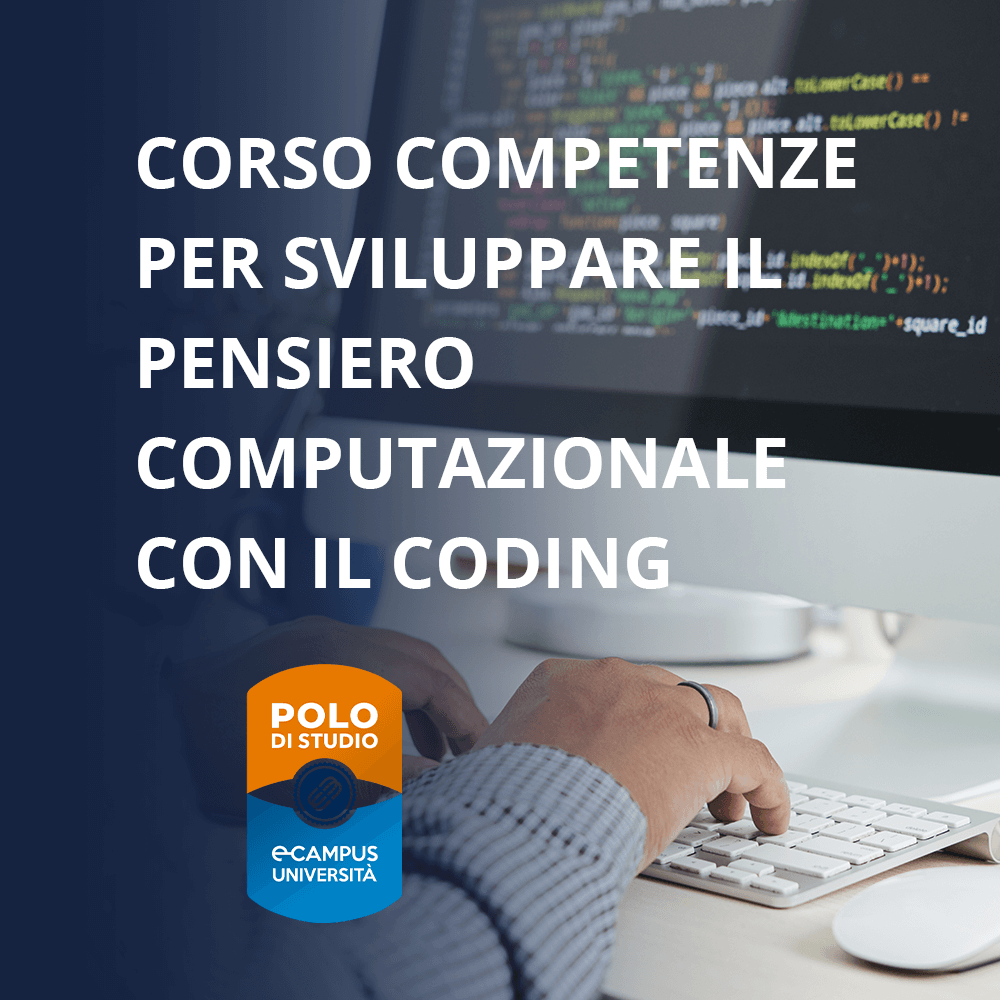 Competenze per sviluppare il pensiero computazionale con il coding