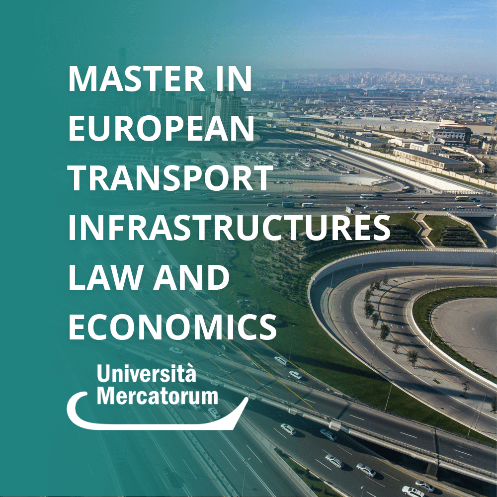 EUROPEAN TRANSPORT INFRASTRUCTURES LAW AND ECONOMICS