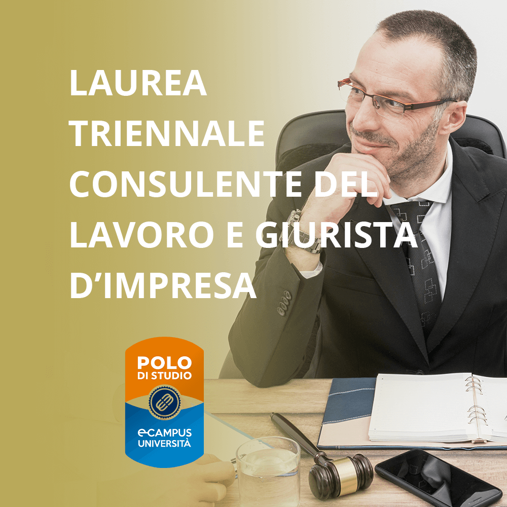 Laurea Triennale Consulente Del Lavoro E Giurista D Impresa Master Laurea Triennale Consulente Del Lavoro E Giurista D Impresa Master