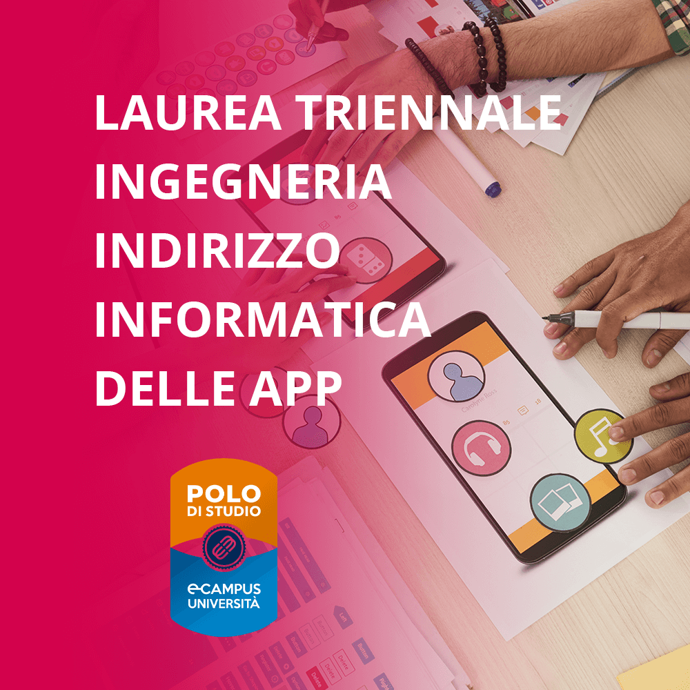 Ingegneria Informatica e delle App