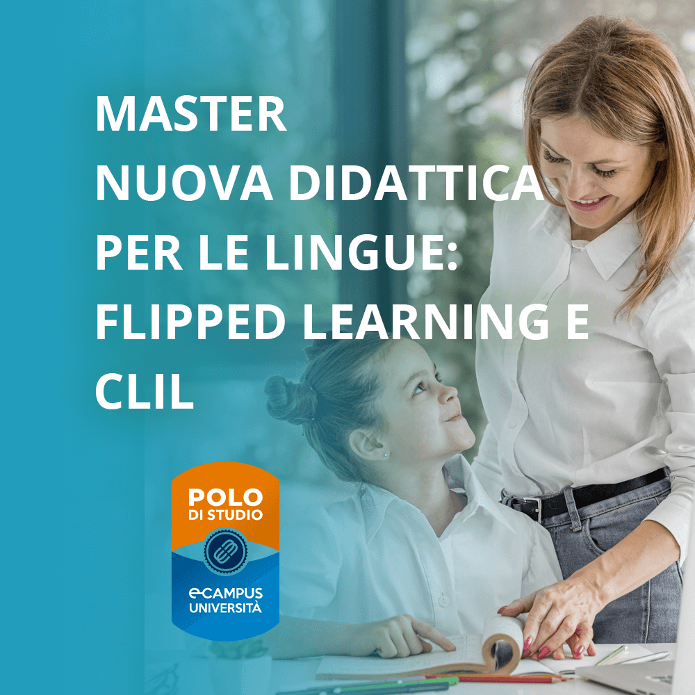 Nuova didattica per le lingue: multimodale, flipped learning e CLIL