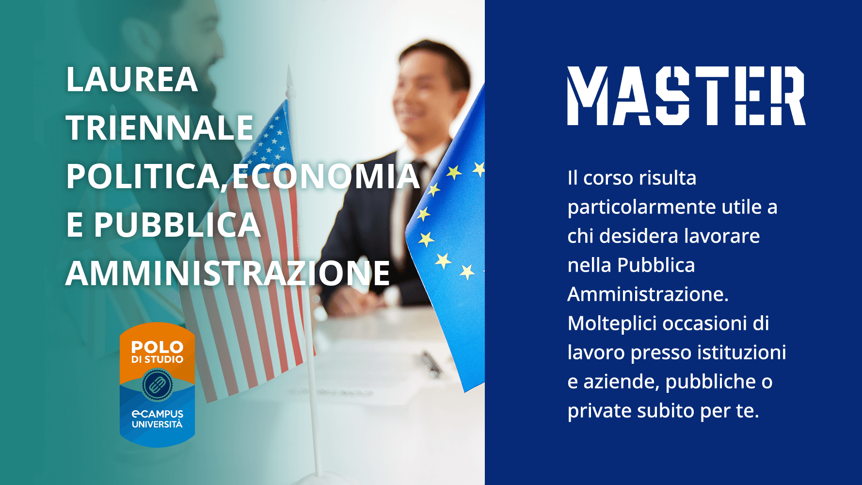 Laurea Triennale In Scienze Della Pubblica Amministrazione On Line Laurea Triennale Politica, Economia e Pubblica Amministrazione – Master