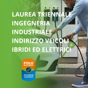 Ingegneria Industriale Indirizzo Veicoli Ibridi ed Elettrici