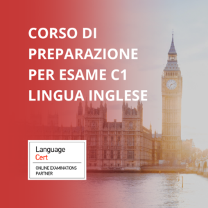 Corso di preparazione per Certificazione Inglese Livello C1