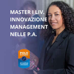 Master di I livello in Innovazione e Management nelle PA