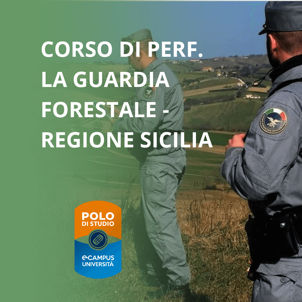 Corso di Perfezionamento La Guardia Forestale - Regione Sicilia