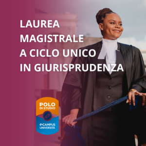 Laurea Magistrale a ciclo unico in Giurisprudenza