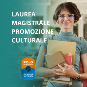 Laurea Magistrale LM-14 indirizzo Promozione Culturale