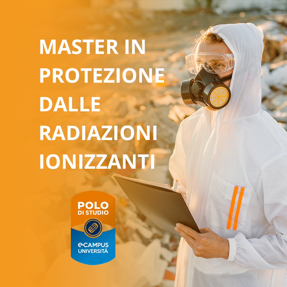 Master in Protezione dalle radiazioni ionizzanti