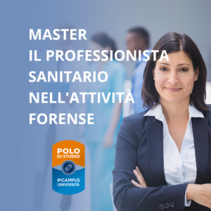 Master Il professionista sanitario nell'attività forense