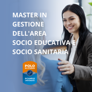 Master in Gestione dell'area socio educativa e socio sanitaria