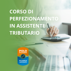 Corso di perfezionamento in Assistente tributario