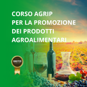 Corso AGRIP per la Promozione dei Prodotti Agroalimentari