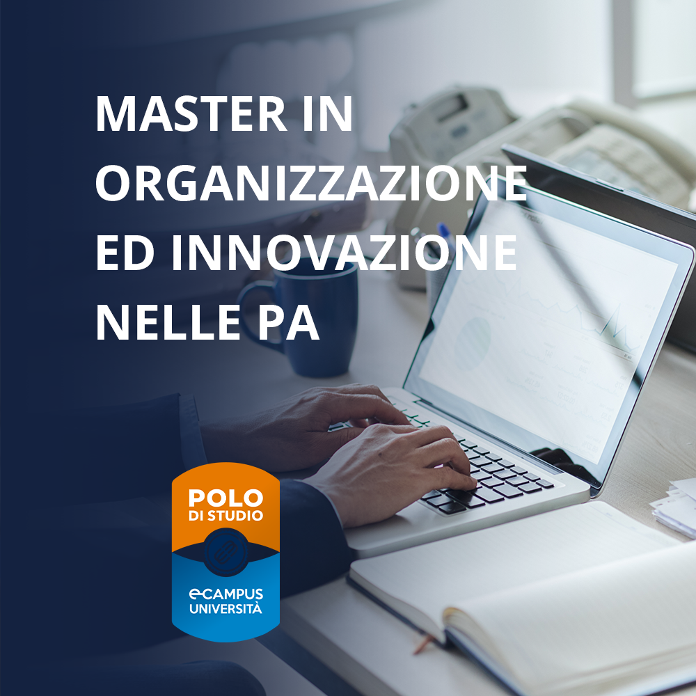 Master in Organizzazione ed innovazione nelle PA