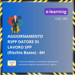 Aggiornamento RSPP Datore di Lavoro DLSPP (Rischio Basso) - 6 ore