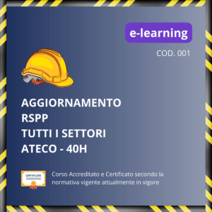 Aggiornamento RSPP - tutti i settori Ateco - 40 ore
