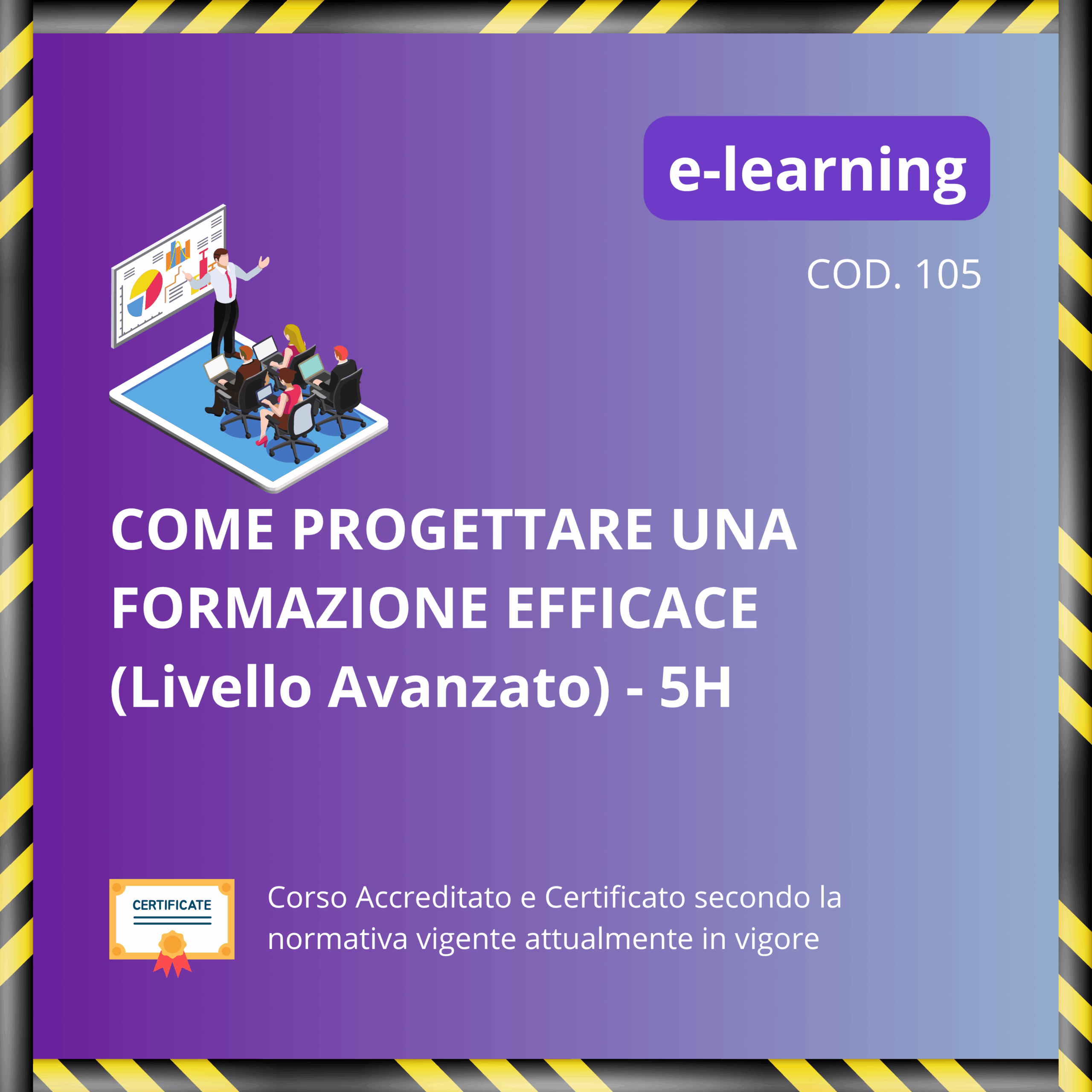 Come progettare una formazione efficace (Livello Avanzato) - 5 ore