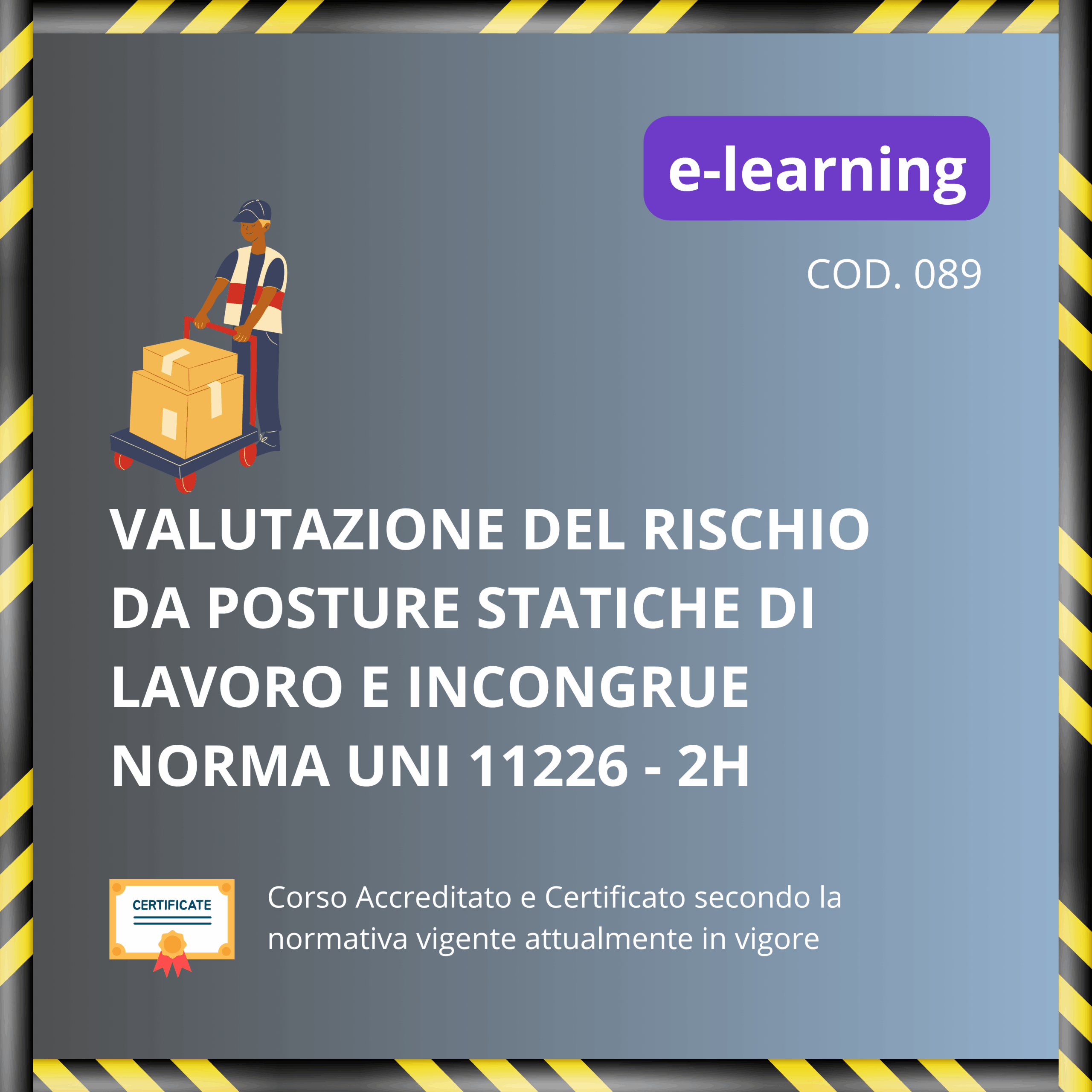 Valutazione rischio posture statiche di lavoro e incongrue norma 11226 - 2H