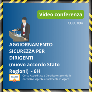 Aggiornamento Dirigenti per la sicurezza - 6 ore