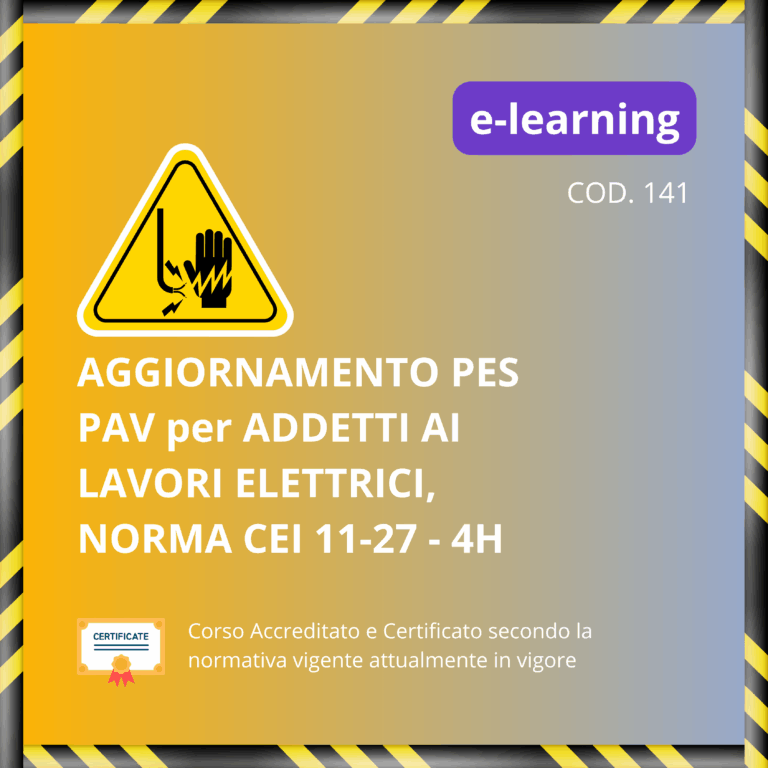 Aggiornamento PES PAV per Addetti ai lavori Elettrici - 4 ore