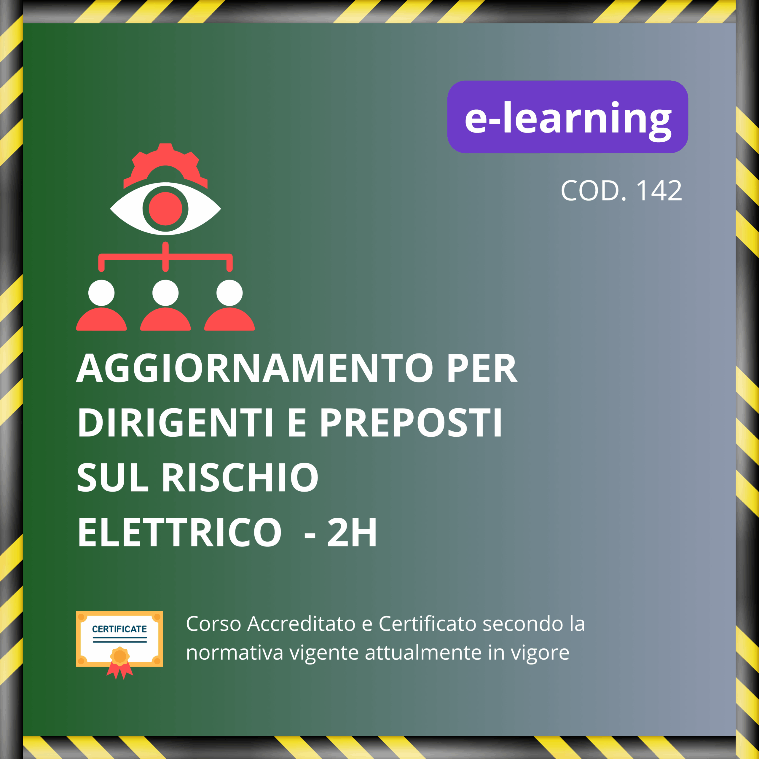 Aggiornamento per Dirigenti e Preposti sul Rischio Elettrico - 2H