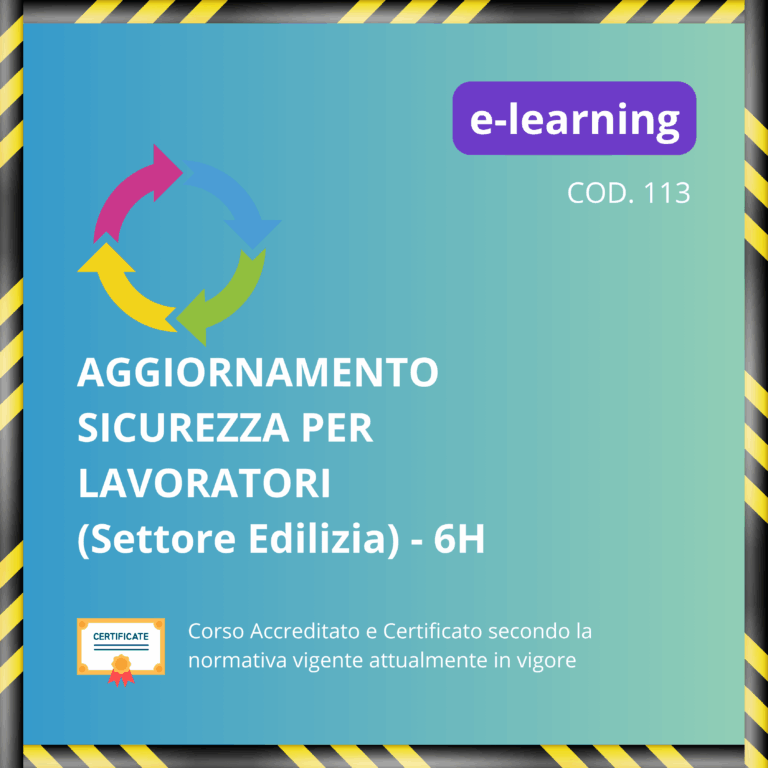 Aggiornamento Lavoratori Settore Edilizia - 6 ore