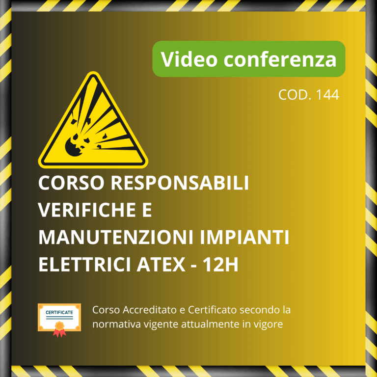 Responsabili Verifiche e Manutenzioni impianti elettrici ATEX - 12H
