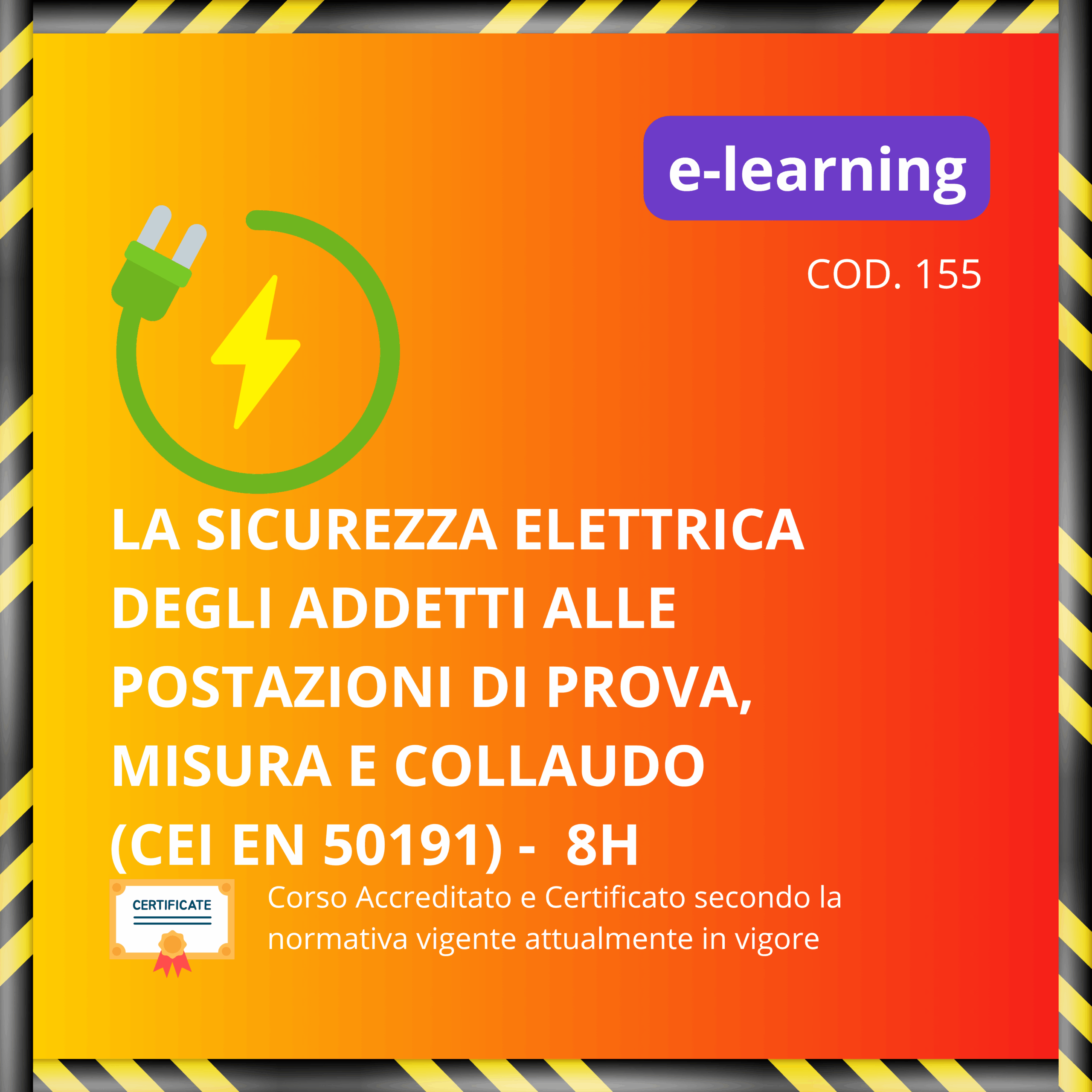 La Sicurezza Elettrica degli Addetti alle postazioni di prova, misura e collaudo Norma CEI EN 50191 - 8H
