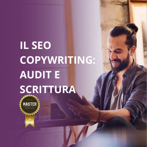 Il SEO Copywriting: audit e scrittura