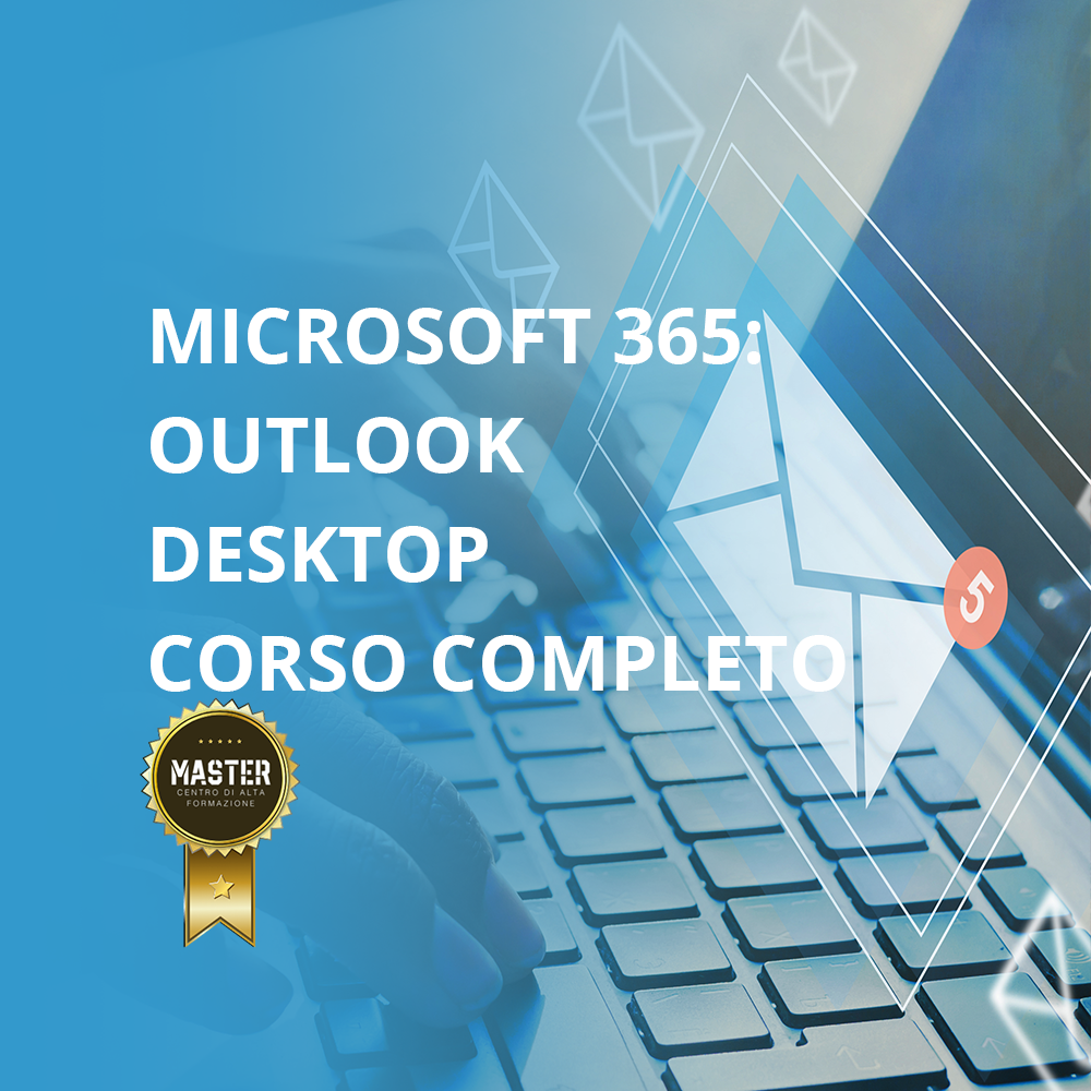 Microsoft 365: Outlook desktop corso completo