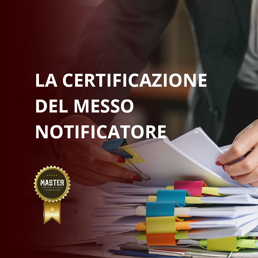Certificazione del messo notificatore