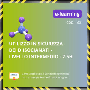 Uso in sicurezza dei Diisocianati Livello Intermedio -2.5H