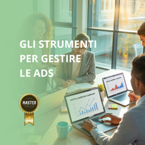 Gli strumenti per gestire le ADS