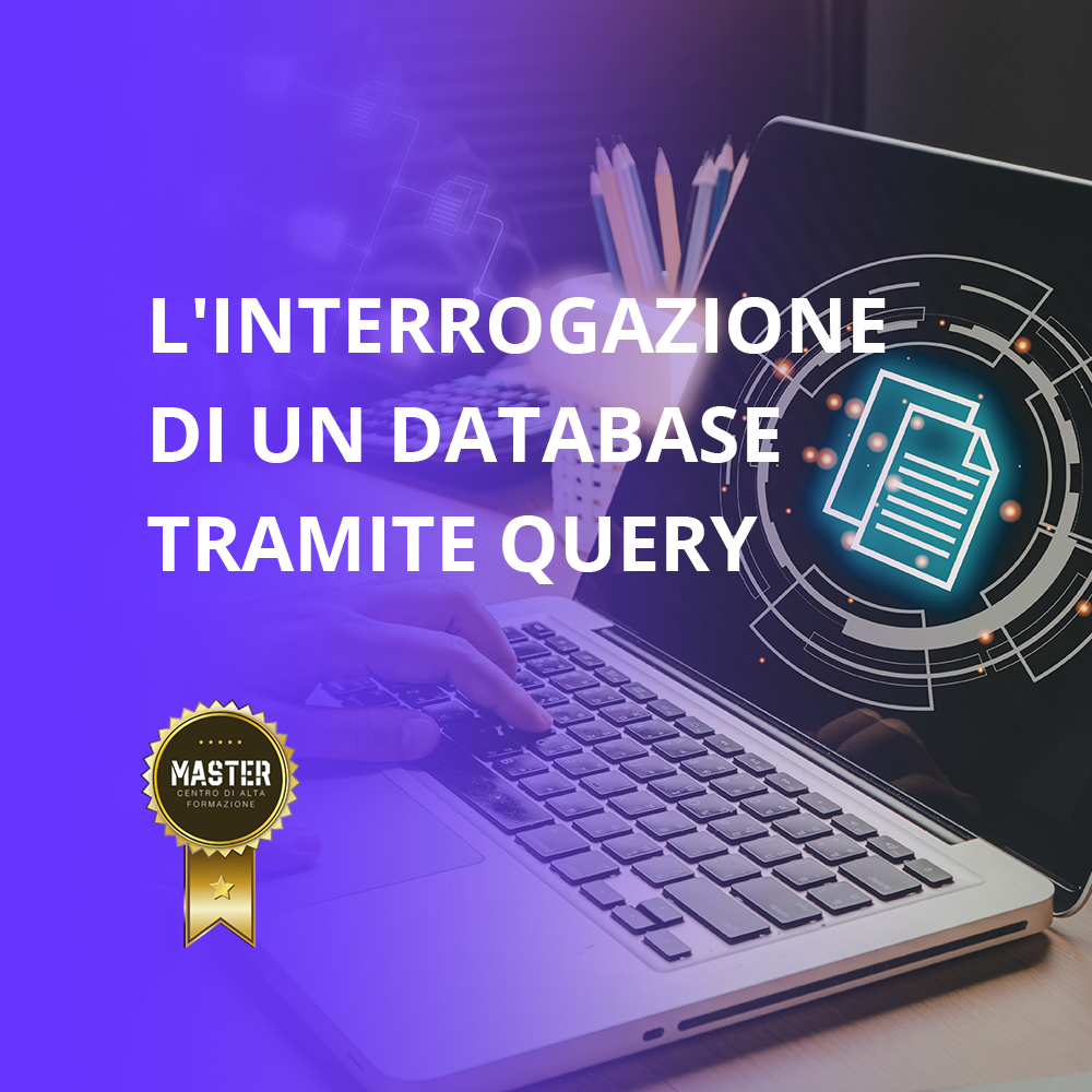 L'interrogazione di un Database tramite Query