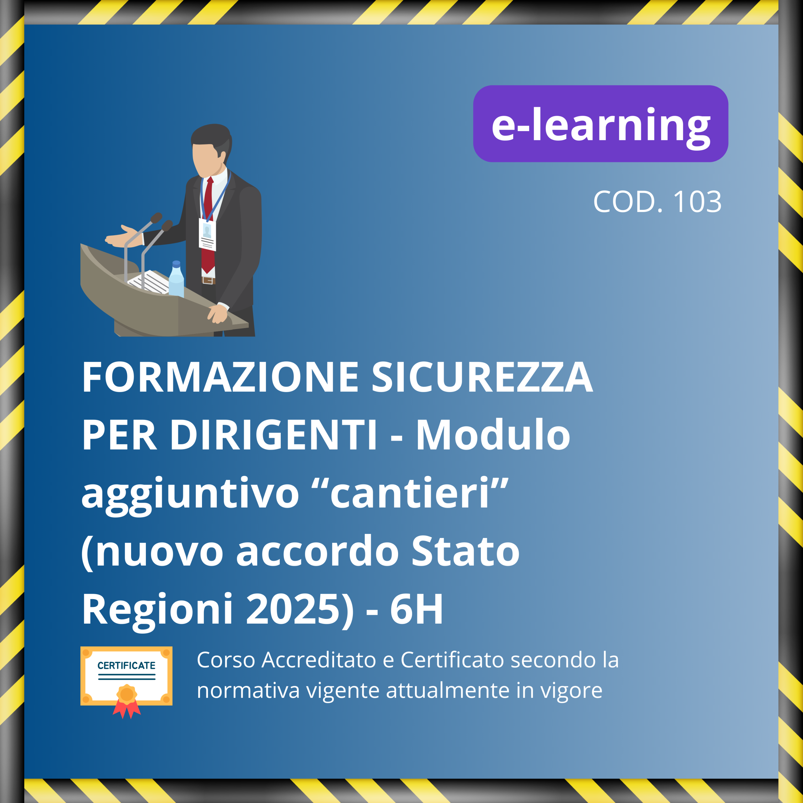 Formazione Dirigenti per la sicurezza modulo aggiuntivo "cantieri" - 6 ore