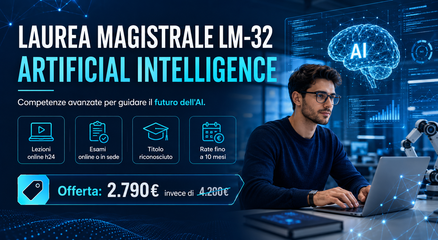 Laurea Magistrale LM-32 in Artificial Intelligence: perché oggi studiare Intelligenza Artificiale può cambiare il tuo futuro professionale