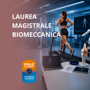 Laurea Magistrale in Biomeccanica
