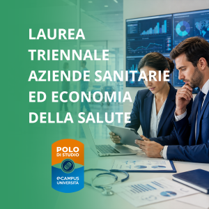 Laurea Triennale Aziende Sanitarie ed Economia della Salute