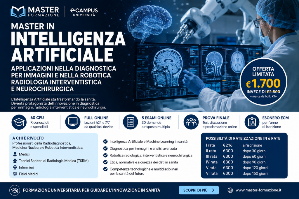 Master in Intelligenza Artificiale, Diagnostica per Immagini e Robotica: perché la sanità del futuro avrà bisogno di professionisti capaci di usare l’AI
