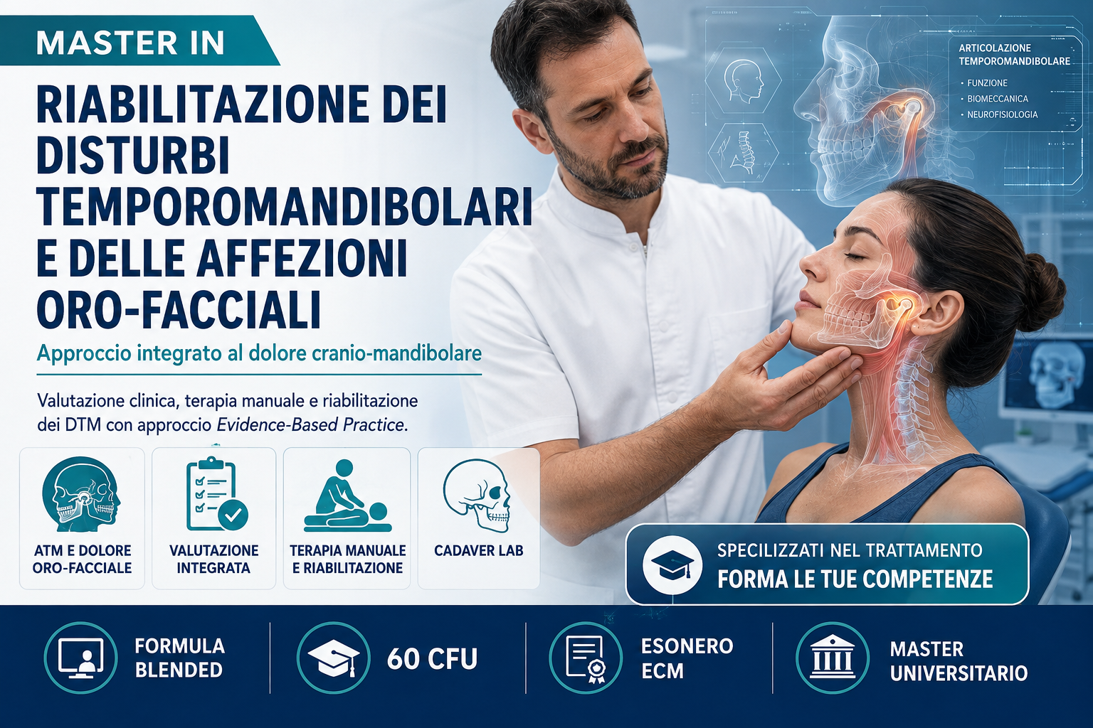 Master in Riabilitazione dei Disturbi Temporomandibolari e delle Affezioni Oro-Facciali: perché oggi serve un approccio integrato al dolore cranio-mandibolare