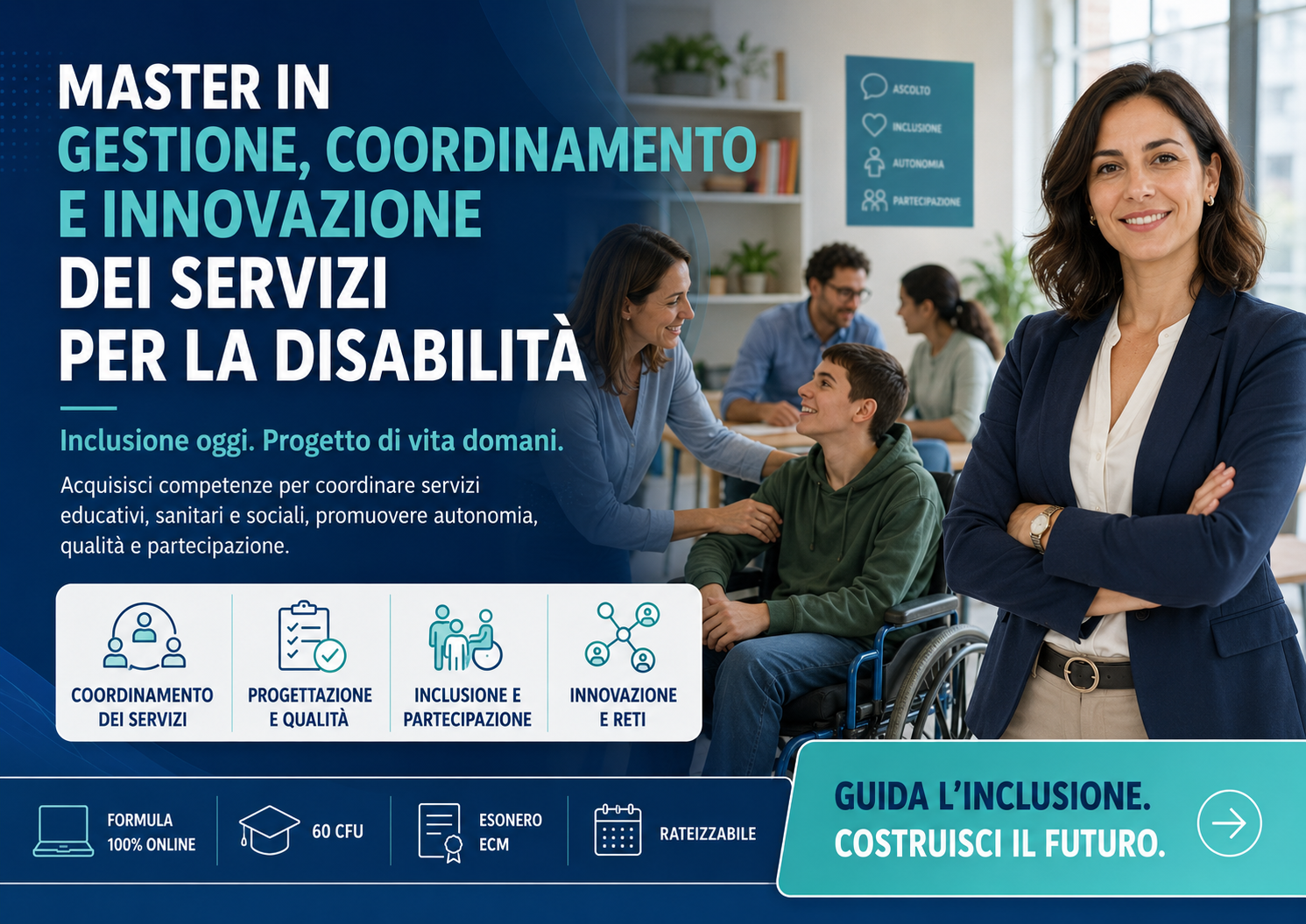 Master in Gestione, Coordinamento e Innovazione dei Servizi per la Disabilità: perché oggi l’inclusione ha bisogno di professionisti capaci di progettare, guidare e innovare
