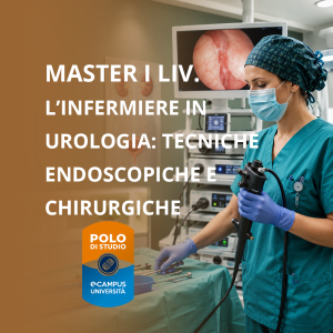 Master in L’infermiere in urologia: tecniche endoscopiche e chirurgiche